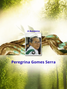 A Bandeira - Peregrina Gomes Serra _ thumb