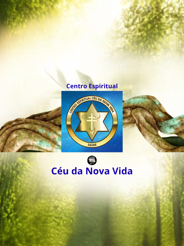 Centro Espiritual - Céu da Nova Vida @hinosdosantodaimeoficial