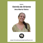 Estrela do Oriente - Ana Maria Vieira