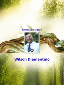 Firmeza na Missão - Wilson Diamantino _ capa