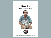 Nova Era - Padrinho Alfredo