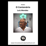 O Centenário