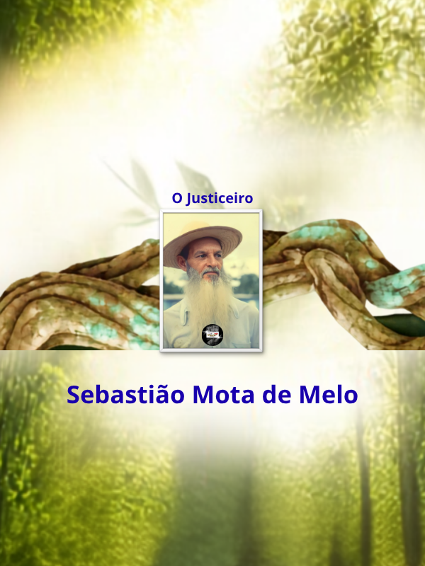 O Justiceiro - Sebastião Mota de Melo _ thumb