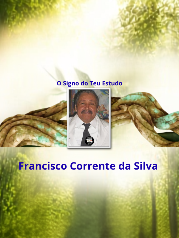 O Signo do Teu Estudo - Francisco Corrente da Silva _ thumb