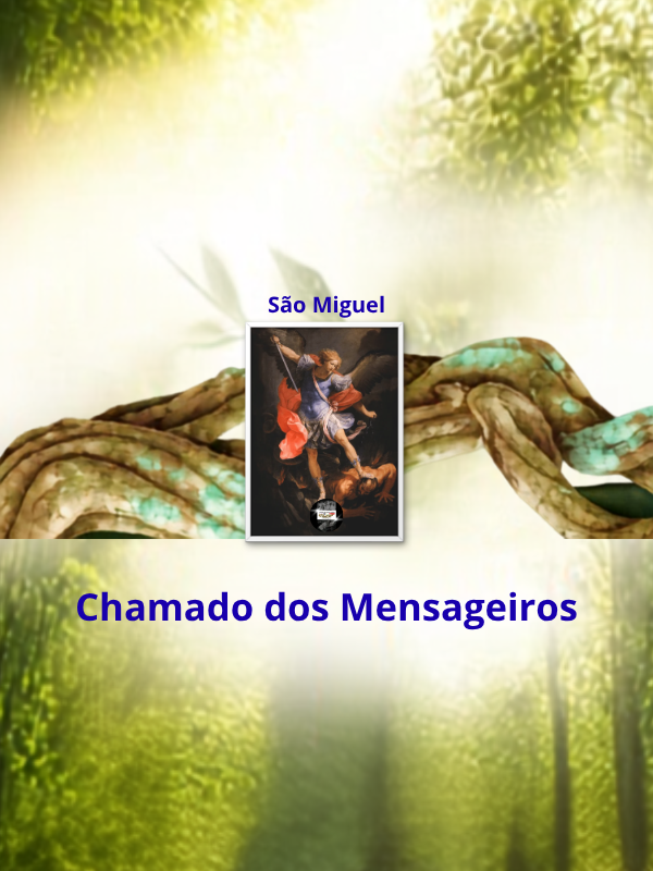 São Miguel - Chamado dos Mensageiros _ Thumb
