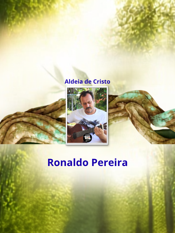 Aldeia de Cristo - Ronaldo Pereira _ Thumb