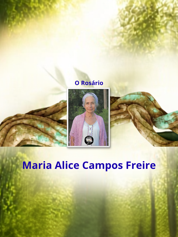 O Rosário - Maria Alice Campos Freire _ capa