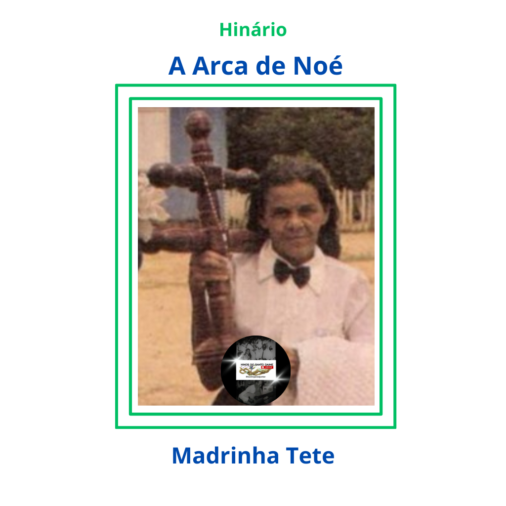 A Arca de Noé - Madrinha Tete