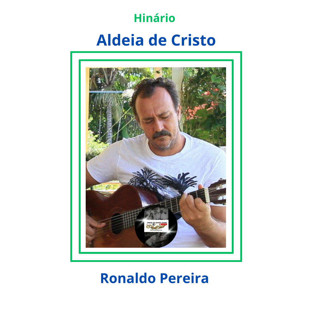 Aldeia de Cristo - Ronaldo Pereira