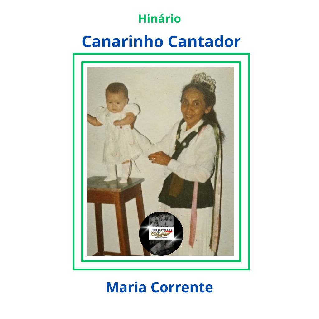 Canarinho Cantador - Maria Corrente