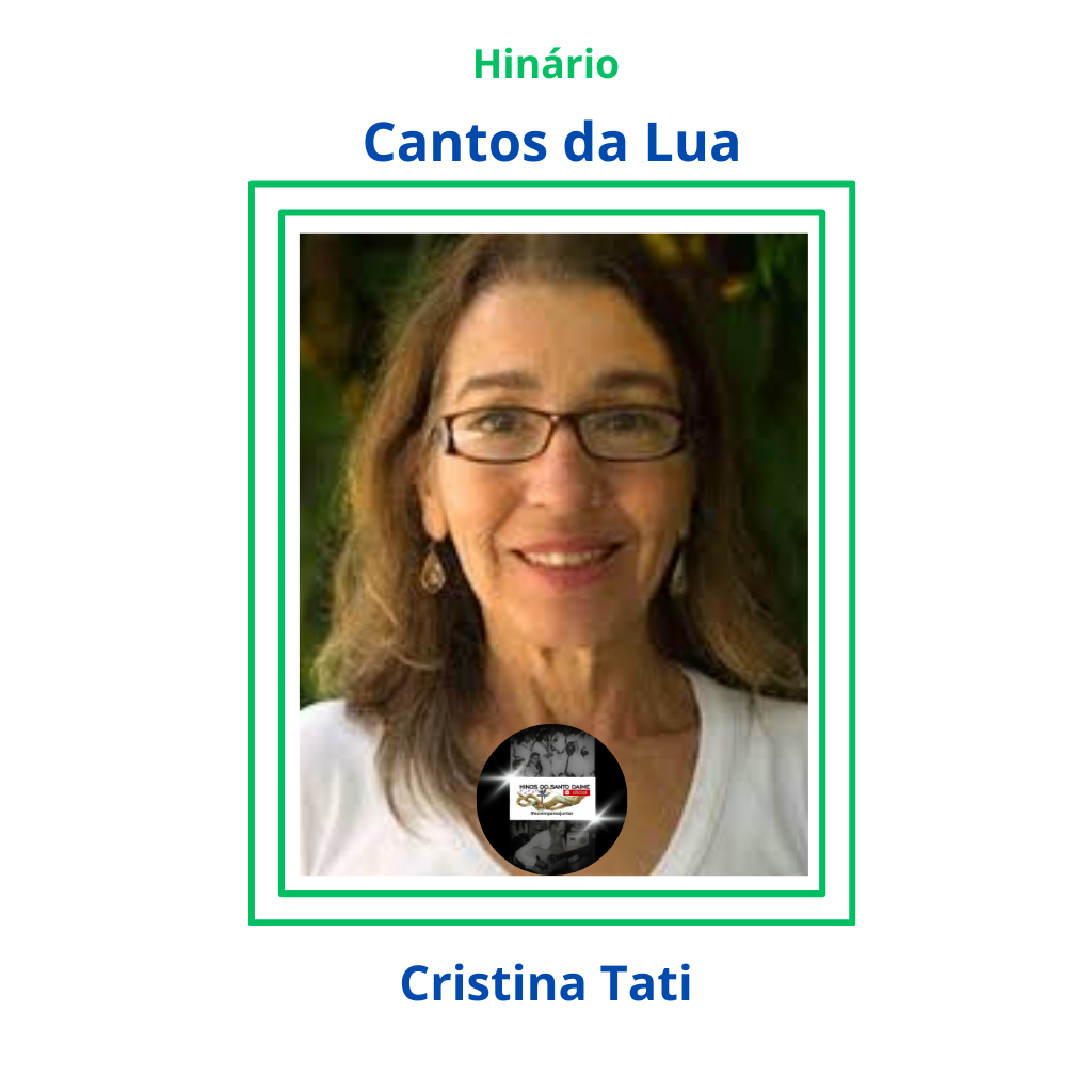 Cantos da Lua - Cristina Tati