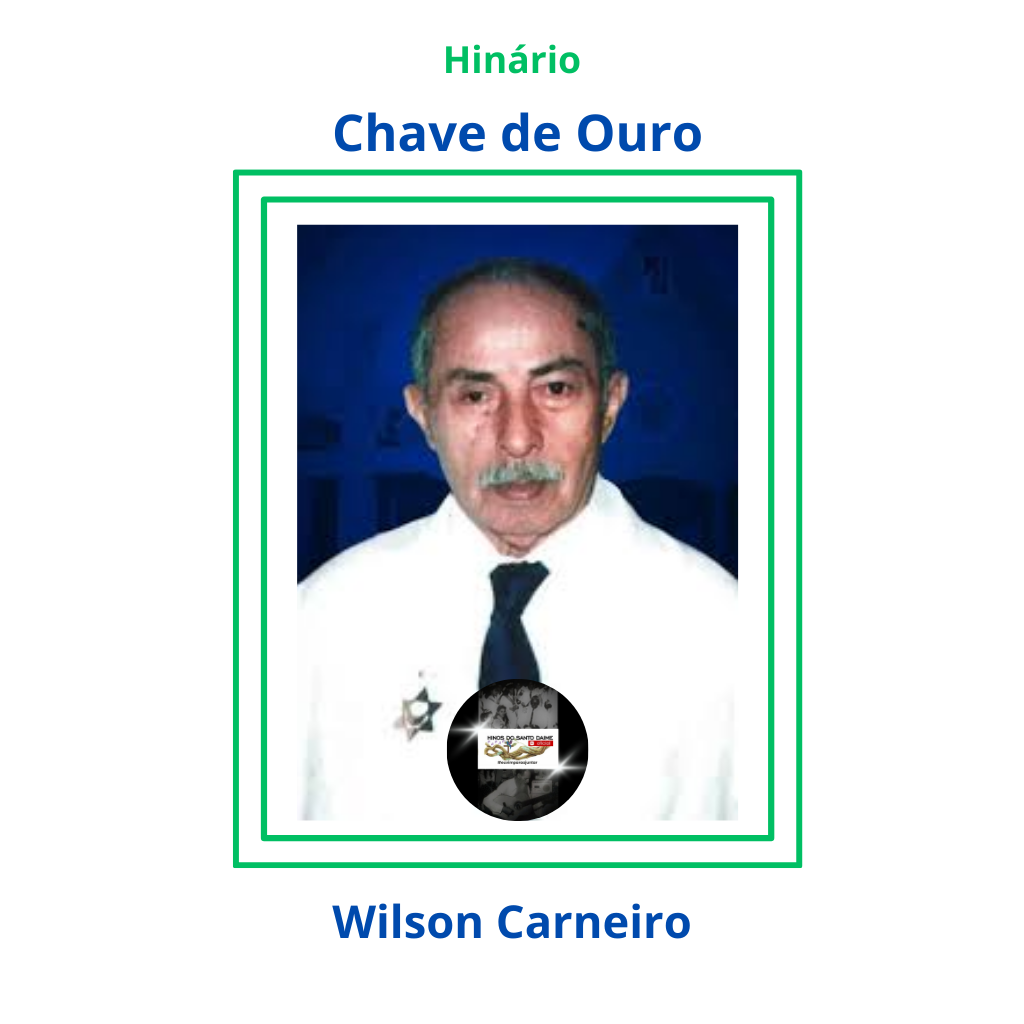 Chave de Ouro - Wilson Carneiro