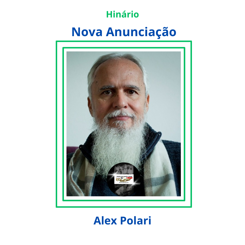 Nova Anunciação - Alex Polari