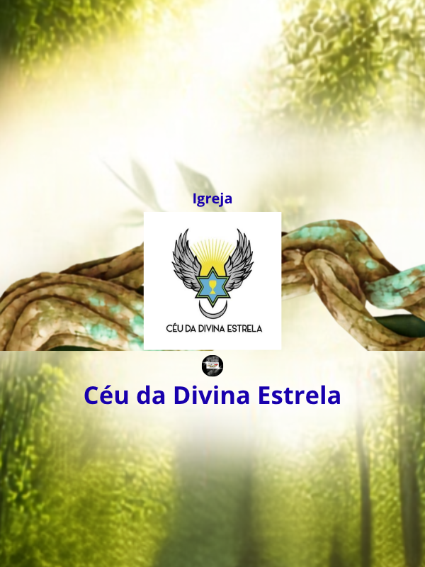 Igreja - Céu da Divina Estrela @hinosdosantodaimeoficial