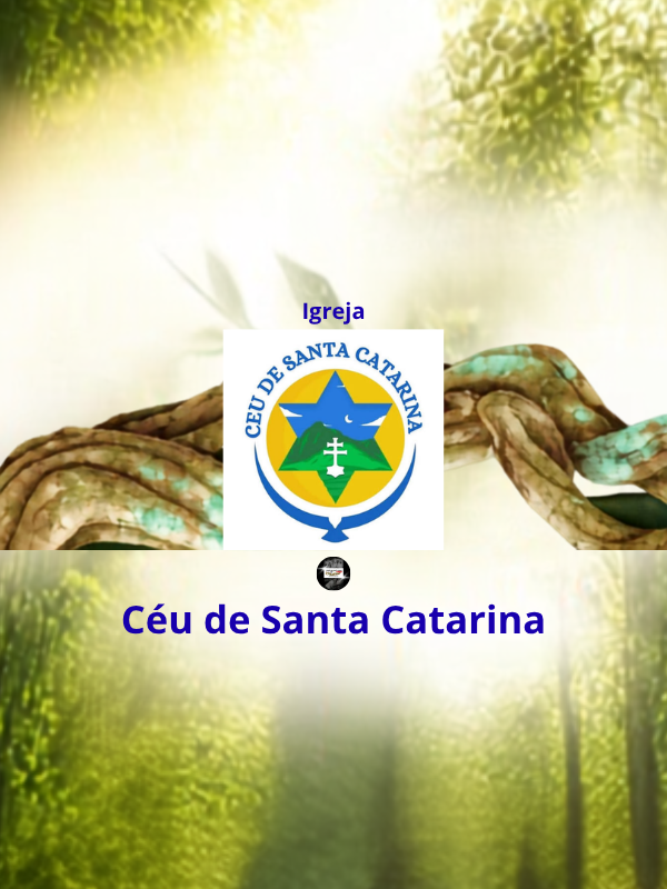 Igreja - Céu de Santa Catarina @hinosdosantodaimeoficial