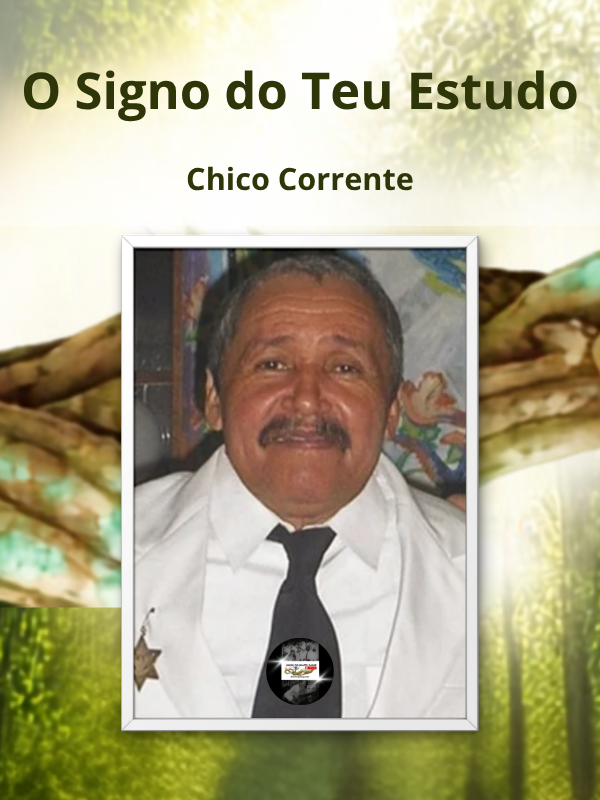 O Signo do Teu Estudo - Chico Corrente _ capa hinário